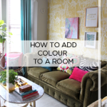 How To Add Colour To Your Home
