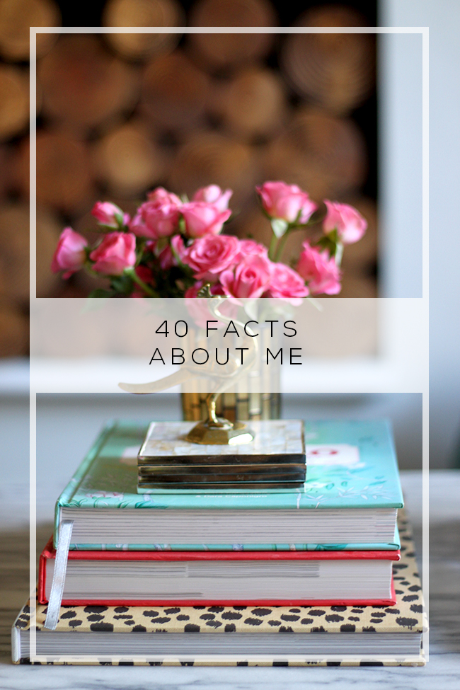 40 Facts about Me