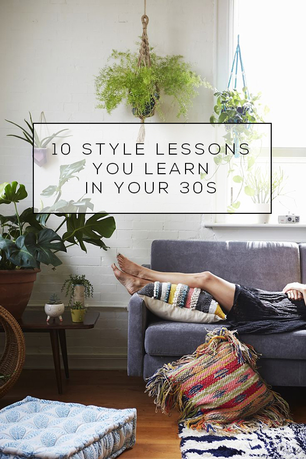 10 Style Lessons You Learn in Your 30s