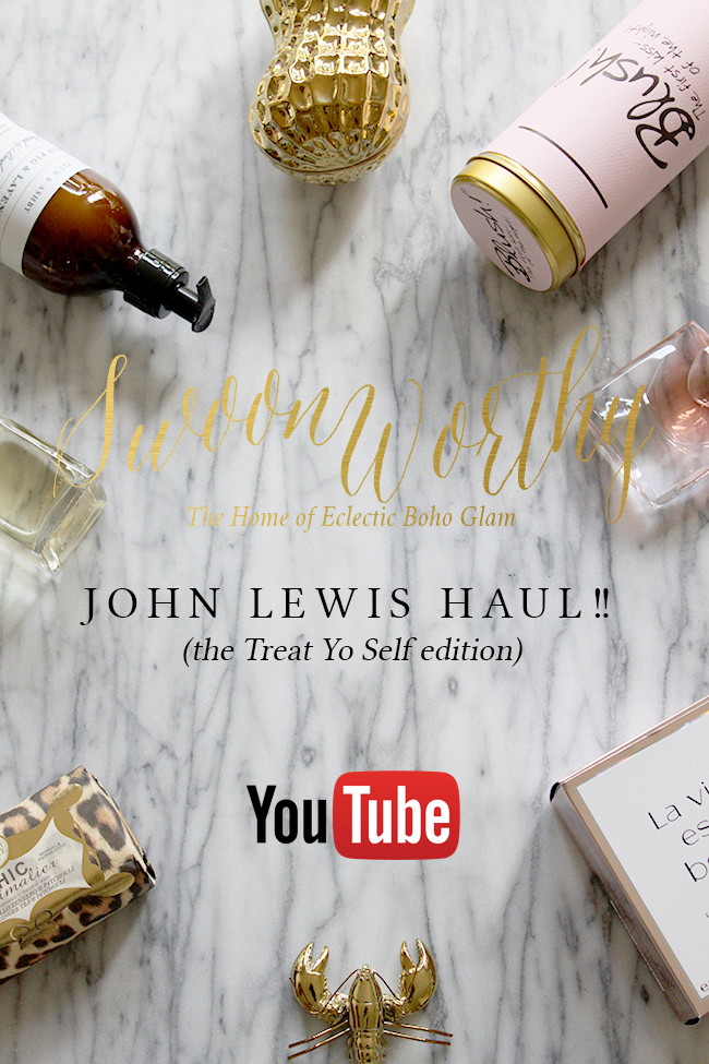 John Lewis Haul video Swoon Worthy blog post image