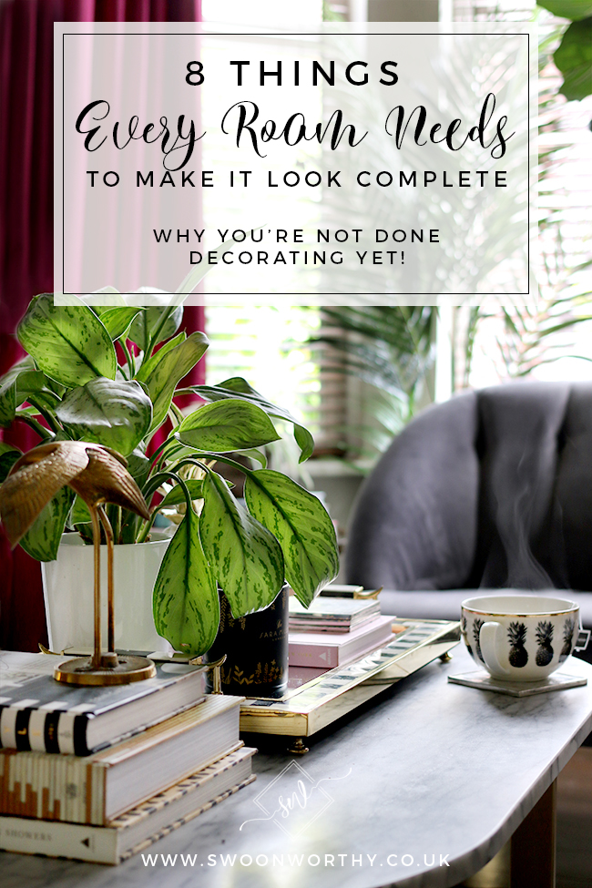 8 Things You Need to Finish Off Decorating a Room - Swoon Worthy